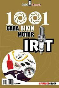 Image of 1001 Cara Bikin Motor Irit