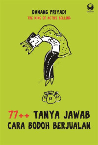 Image of 77+ Tanya Jawab Cara Bodoh Berjualan