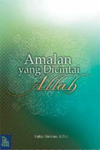 Image of Amalan Yang Dicintai Allah