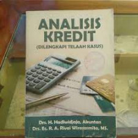Image of Analisis Kredit ( Dilengkapi Telaah Kasus )