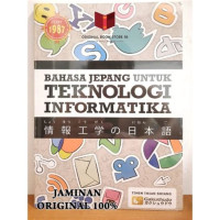 Image of Bahasa Jepang Untuk Teknologi Informatika