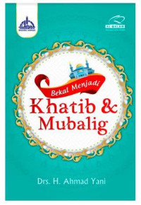 Image of Bekal Menjadi Khatib & Mubalig