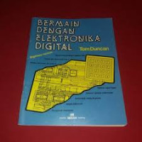 Image of Bermain Dengan Elektronika Digital