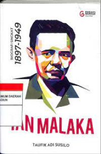 Image of Biografi Singkat 1897-1949 : Tan Malaka