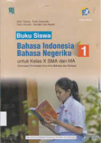 Image of Buku Siswa Bahasa Indonesia Bahasa Negriku Untuk Kelas 10 SMA dan MA