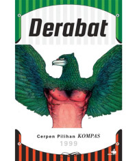 Image of Derabat : Cerpen Pilihan Kompas 1999