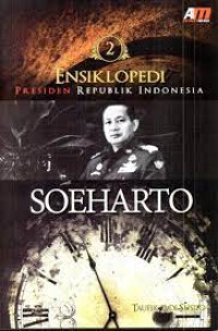 Image of Ensiklopedi Presiden Republik Indonesia SOEHARTO