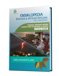 Image of Ensiklopedia Bencana & Mitigasi Bencana : Jilid 2 Jawa dan Bali