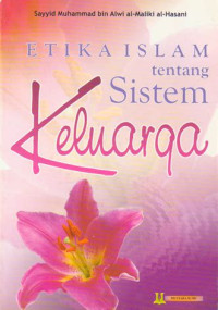 Image of Etiika Islam Tentang Sistem Keluarga