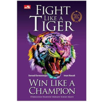 Image of Fight Like A Tiger Win Like A Champion