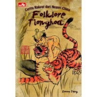 Image of Folklore Tionghoa Cerita Rakyat Dari Negeri China