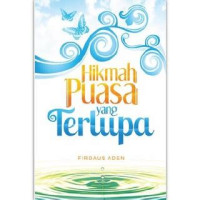 Image of Hikmah Puasa Yang Terlupa