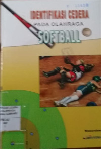 Image of Identifikasi Cidera Pada Olahraga SOFTBALL