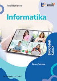 Image of Informatika Untuk SMK/MAK Kelas X : Kurikulum Merdeka