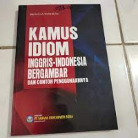 Image of Kamus Idiom Inggris - Indonesia Bergambar Dan Contoh Penggunaannya