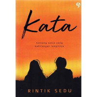 Image of Kata : Tentang Senja yang kehilangan Langitnya