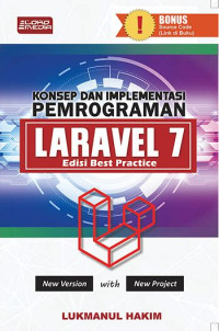 Image of Konsep Dan Implementasi LARAVEL 7 Edisi Best Practice