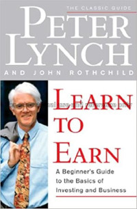 Image of Learn To Earn : A Beginner's Guide To The Basic Of Investing And Business