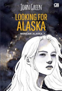 Image of Looking For Alaska ( Mencari Alaska )