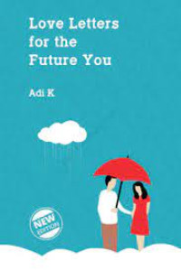 Image of Love Letters For The Future You