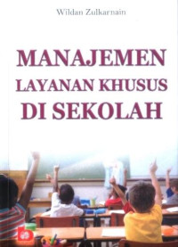 Image of Manajemen Layanan Khusus Di Sekolah