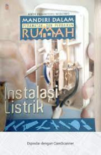 Image of Mandiri Dalam Perawatan Dan Perbaikan rumah ( Instalasi Listrik )