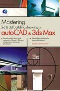 Image of Mastering 2d & 3d building drawing with autoCAD & 3ds Max