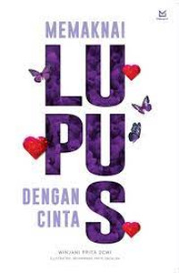 Image of Memaknai Lupus Dengan Cinta