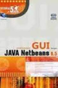 Image of Membangun GUI DEngan JAVA Netbeans 6,5