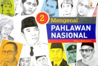 Image of Mengenal Pahlawan Nasional Jilid 2