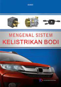Image of Mengenal Sistem Kelistrikan Bodi