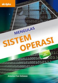Image of Mengulas Sistem Operasi