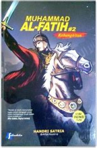 Image of Muhammad Al-Fatih # 2 : kebangkitan