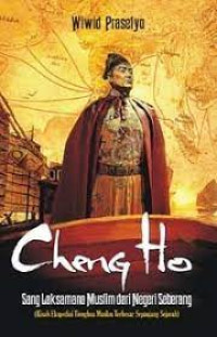 Image of Muslim Tionghoa Cheng Ho: Misteri Perjalanan Muhibah di Nusantara