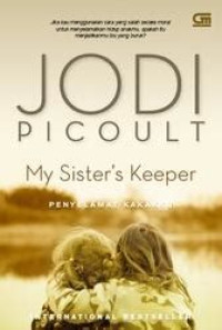 Image of My Sisters Keeper = Penyelamat Kakakku