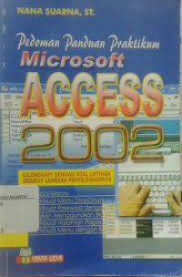 Image of Panduan Praktikum Microsoft Access 2002