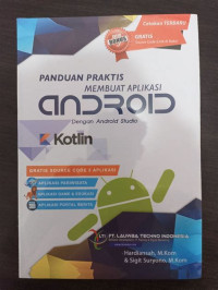 Image of Panduan Praktis Membuat Aplikasi Android Dengan Studio