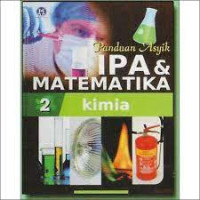 Image of Panduan Asyik IPA & Matematika 2 Kimia
