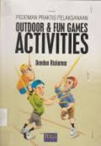 Image of Pedoman Praktis Pelaksanaan Outdoor & fun games Activities