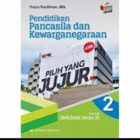 Image of Pendidikan Pancasila dan Kewarnegaraan Untuk SMK/MAK Kelas XI