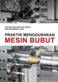 Image of Praktik Menggunakan Mesin Bubut