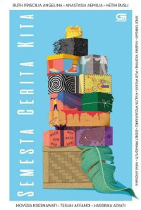 Image of Semesta Cerita Kita : Sebuah Kupmpulan Cerpen