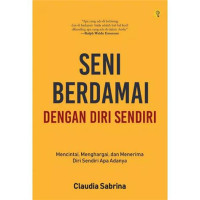 Image of Seni Berdamai Dengan Diri Sendiri