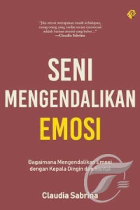 Image of Seni Mengendalikan Emosi