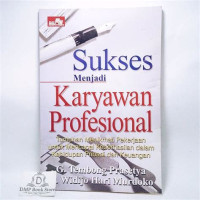 Image of Sukses Menjadi Karyawan Profesional