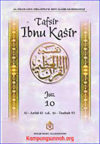 Image of Tafsir Ibnu Kasir Juz 10 : Al- Anfal 41 s.d. At - taubah 93