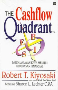 Image of The Cashflow quadrant :panduan ayah kaya menuju kebebasan finansial /