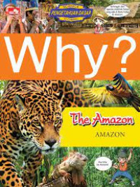 Image of Why ? The Amazon : Amazon