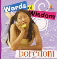 Image of Word Of Wisdom : Boredom