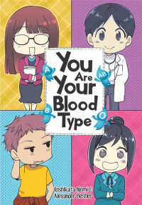 Image of You are Your Blood Type
